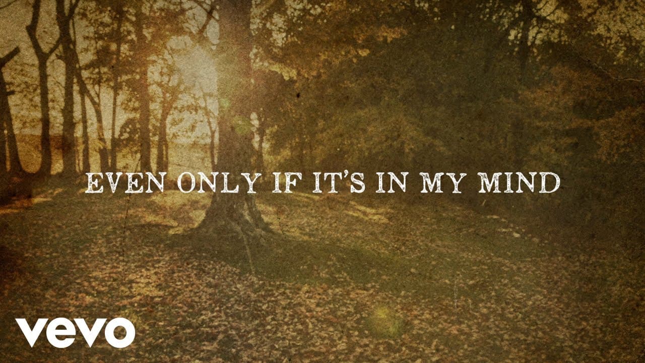 Only In My Mind (Lyric)