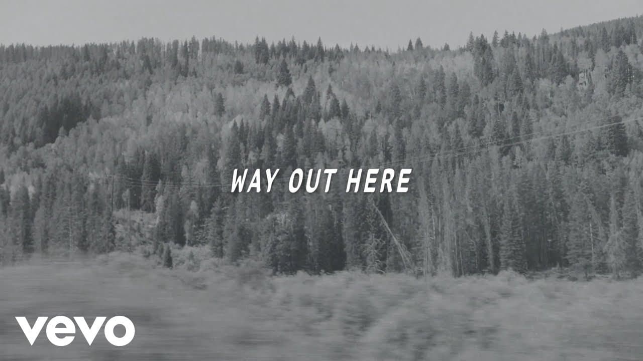 Way Out Here (Lyric)